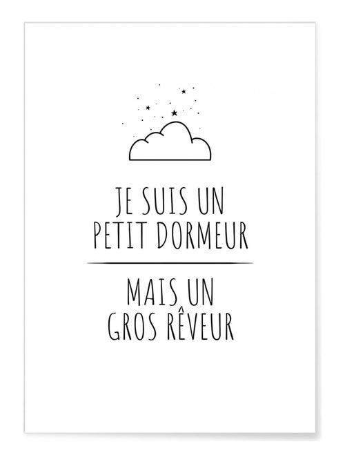 Affiche 'Je suis un petit dormeur...' - Kiabi