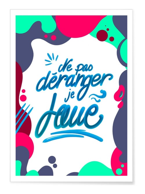 Affiche 'Ne pas déranger, je joue' - Kiabi