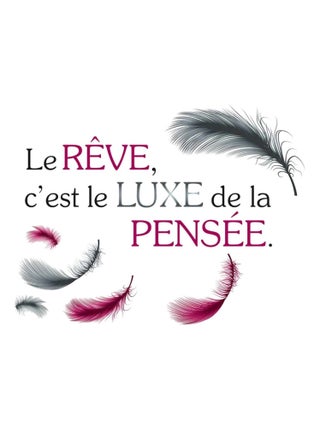 Autocollant mural le rêve c'est le Luxe de la pensée