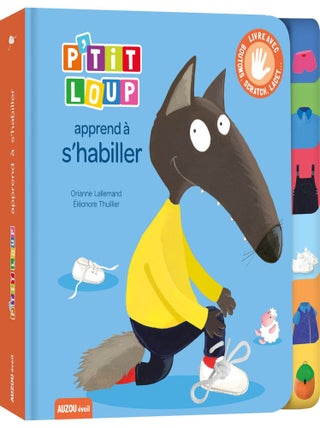 Auzou Editions - Livre Je decouvre avec P'tit Loup P'tit Loup apprend à s'habiller