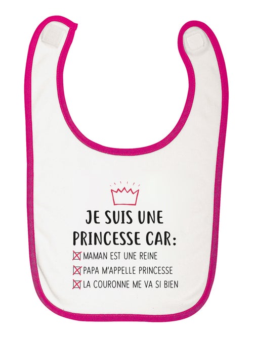 Bavoir JE SUIS UNE PRINCESSE CAR MAMAN EST UNE REINE… - Kiabi