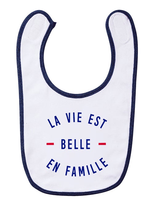 Bavoir LA VIE EST BELLE EN FAMILLE - Kiabi