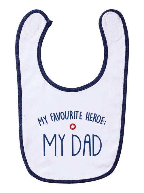 Bavoir MY FAVOURITE HEROE : MY DAD - Kiabi
