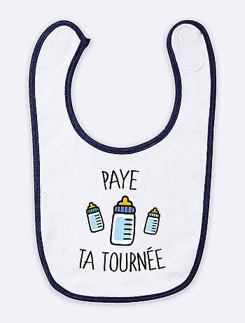 Bavoir PAYE TA TOURNEE