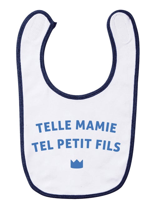 Bavoir TELLE MAMIE TEL PETIT-FILS WAF - Kiabi