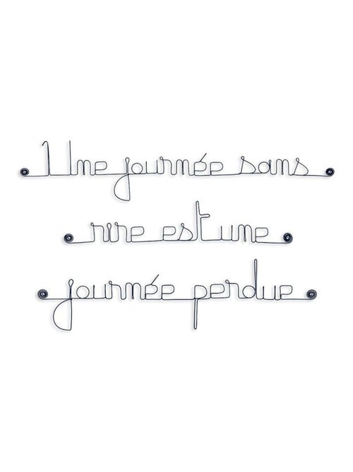 Bijoux de mur - Citation en fil de fer - Une journée sans rire est une journée perdue - Kiabi
