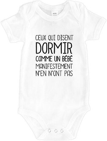 Body - CEUX QUI DISENT DORMIR COMME UN BÉBÉ…