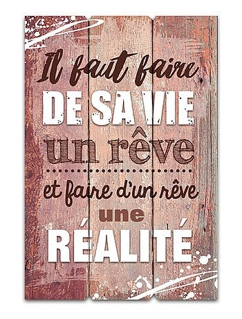 Cadre imprimé effet bois De sa vie un rêve - 40 x 60 cm