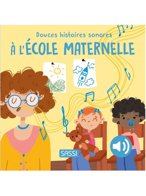 Douces histoires sonores à l'école maternelle - Kiabi Douces histoires sonores à l'école maternelle - Kiabi