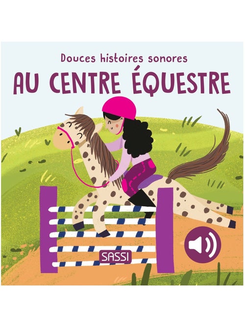 Douces histoires sonores au centre équestre - Kiabi Douces histoires sonores au centre équestre - Kiabi