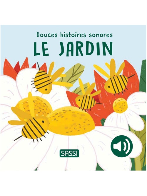 Douces histoires sonores le jardin - Kiabi Douces histoires sonores le jardin - Kiabi