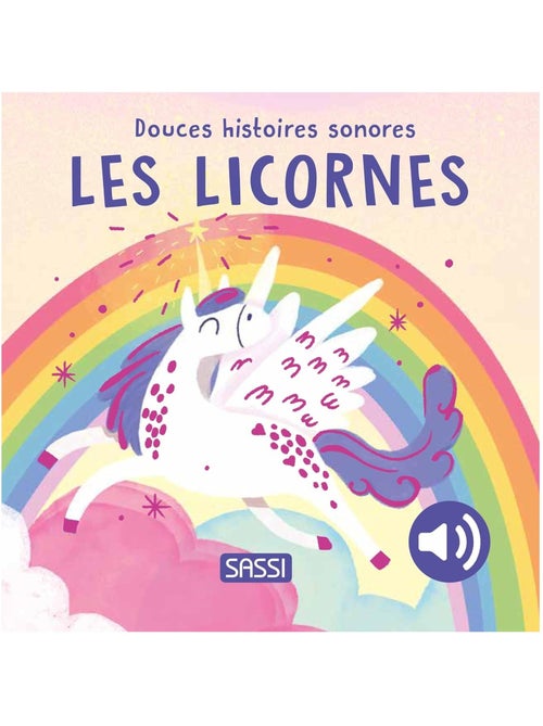 Douces histoires sonores les licornes - Kiabi Douces histoires sonores les licornes - Kiabi