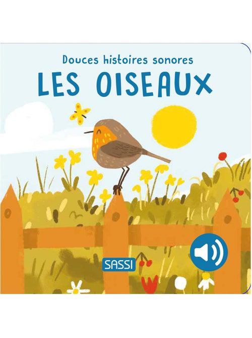 Douces histoires sonores les oiseaux - Kiabi Douces histoires sonores les oiseaux - Kiabi