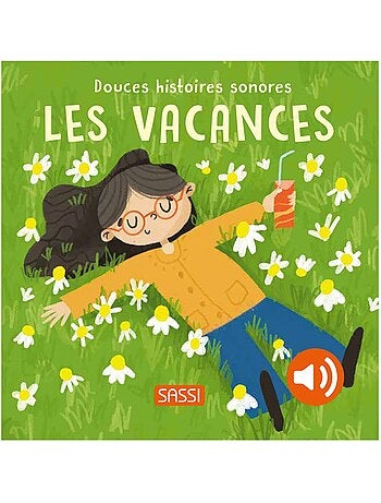 Douces histoires sonores les vacances