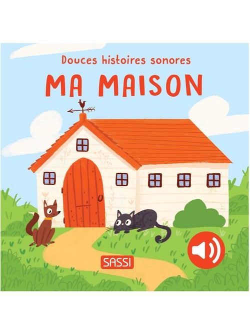 Douces histoires sonores ma maison - Kiabi Douces histoires sonores ma maison - Kiabi