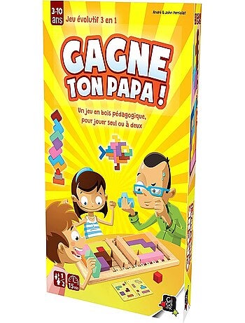 Gagne ton papa !