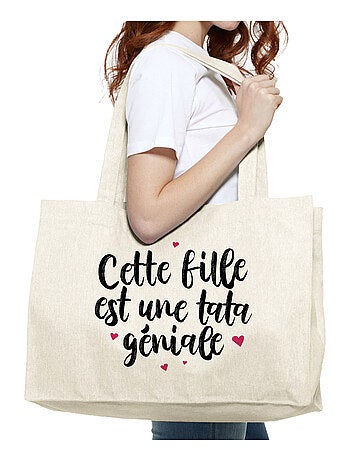 Grand cabas CETTE FILLE EST UNE TATA GÉNIALE
