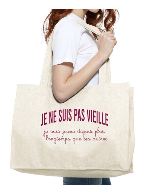 Grand cabas JE NE SUIS PAS VIEILLE, JE SUIS JEUNE DEPUIS PLUS LONGTEMPS QUE LES AUTRES - Kiabi