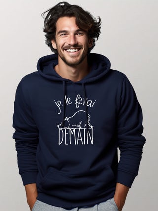 Hoodie Homme - JE LE FERAI DEMAIN