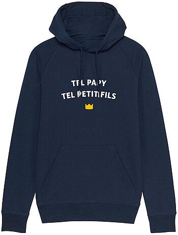 Hoodie Homme - TEL PAPY TEL PETIT FILS WAF
