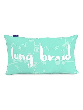 Housse de coussin Long braid "Happyfriday