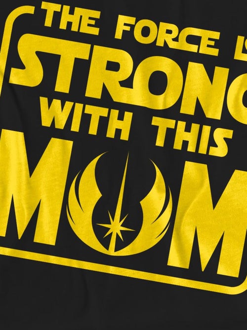 La Guerre des étoiles - T-shirt FORCE IS STRONG WITH MUM - Kiabi La Guerre des étoiles - T-shirt FORCE IS STRONG WITH MUM - Kiabi