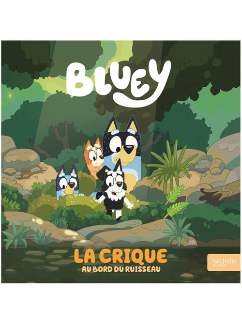 LIVRE - Bluey - La crique: Album RC - Kiabi