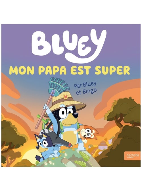 LIVRE - Bluey - Mon papa est super: Grand album - Kiabi