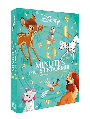 LIVRE - DISNEY - 5 Minutes pour s'endormir - 12 Histoires avec les Grands Classiques