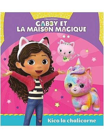 LIVRE - Gabby et la maison magique (album) : Kico la chalicorne