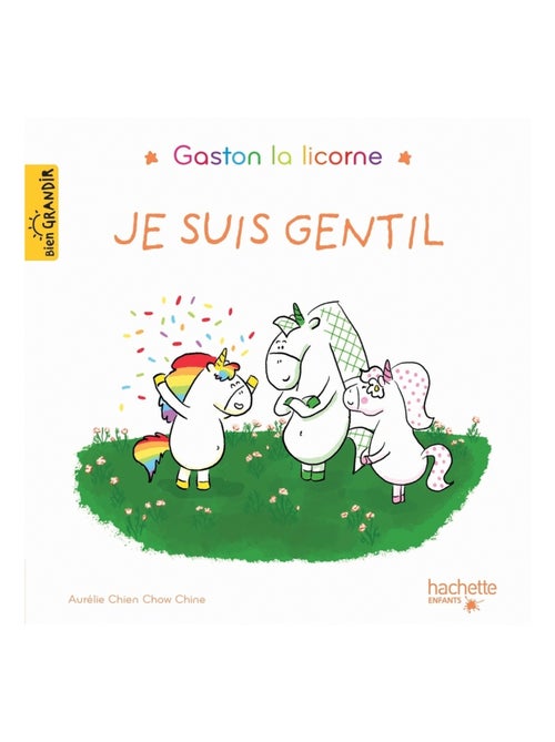 LIVRE - Gaston la licorne : Je suis gentil - Kiabi