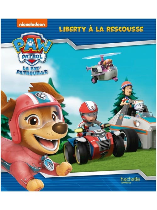 LIVRE - La Pat' Patrouille - Liberty à la rescousse: Album RC - Kiabi
