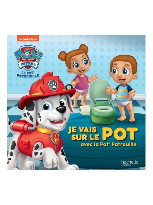 LIVRE - La Pat' Patrouille : Je vais sur le pot avec la Pat' Patrouille - Kiabi