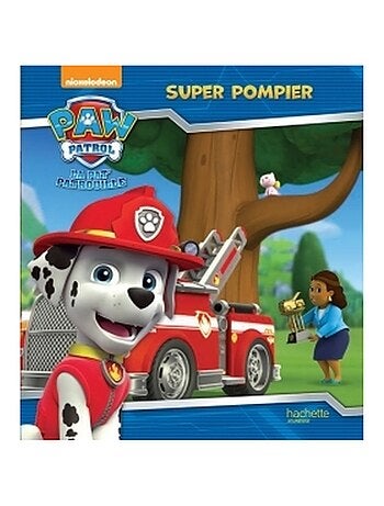 LIVRE - La Pat' Patrouille : Super pompier