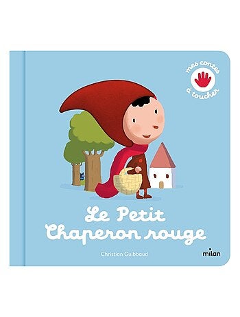 LIVRE - Le Petit Chaperon rouge