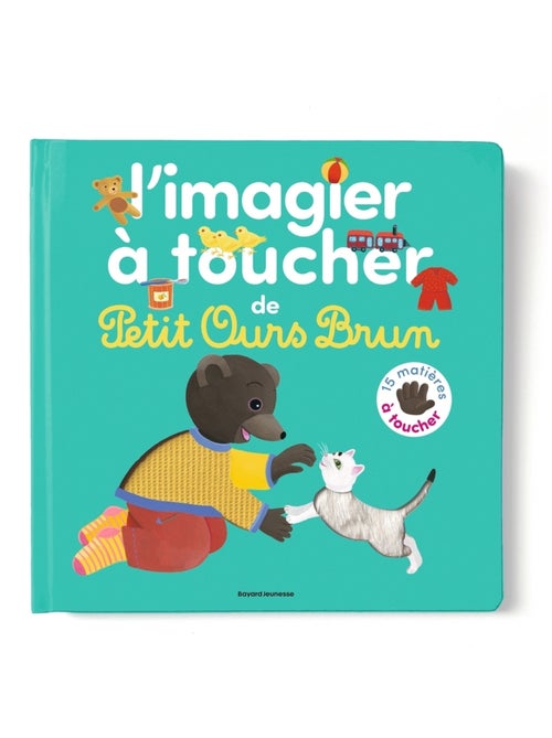 LIVRE - L'imagier à toucher de Petit Ours Brun - Kiabi