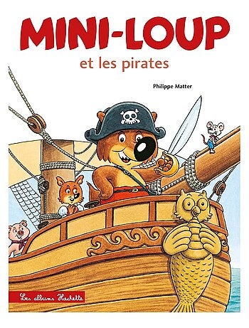 LIVRE - Mini-Loup et les pirates
