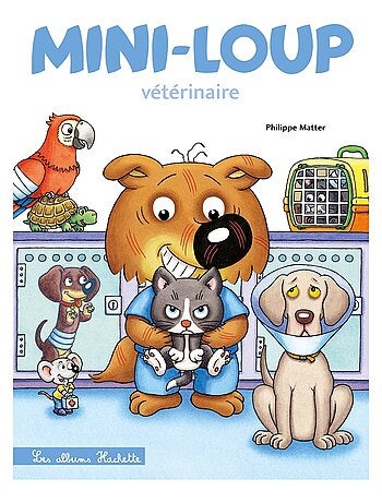 LIVRE - Mini-Loup : Vétérinaire