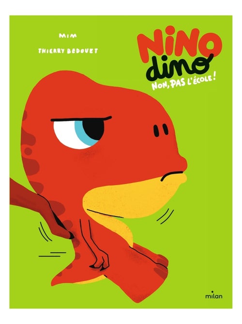 LIVRE - Nino Dino : Non, pas l'école ! - Kiabi