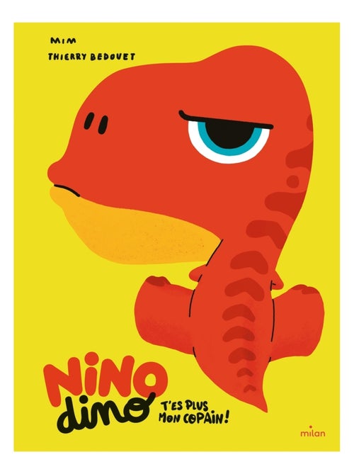 LIVRE - Nino Dino : T'es plus mon copain ! - Kiabi