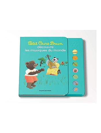 LIVRE - Petit Ours Brun découvre les musiques du monde - Livre sonore