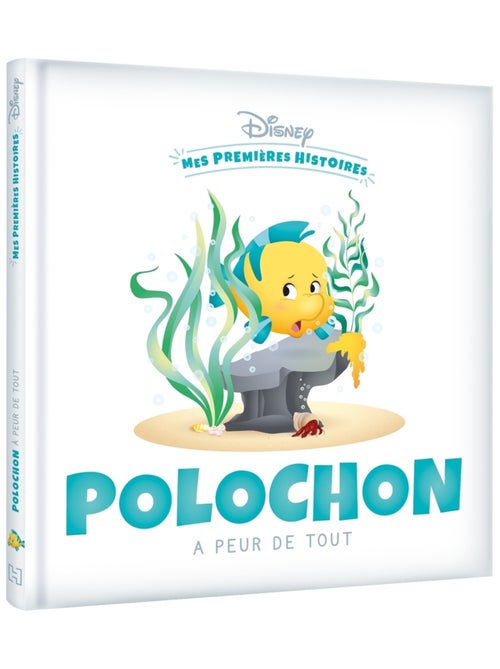 LIVRE - Polochon a peur de tout - Kiabi