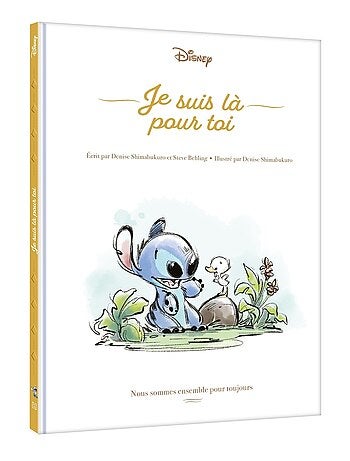 LIVRE - Stitch : Je suis là pour toi