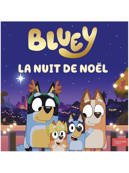 LIVRE NOËL - Bluey - La nuit de Noël - Kiabi