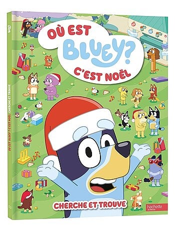 LIVRE NOËL - Bluey - Où est Bluey ? - C'est Noël: Cherche et Trouve