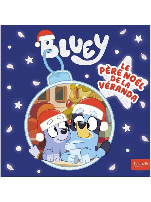 LIVRE NOËL - Bluey : Le Père Noël de la Véranda - Kiabi