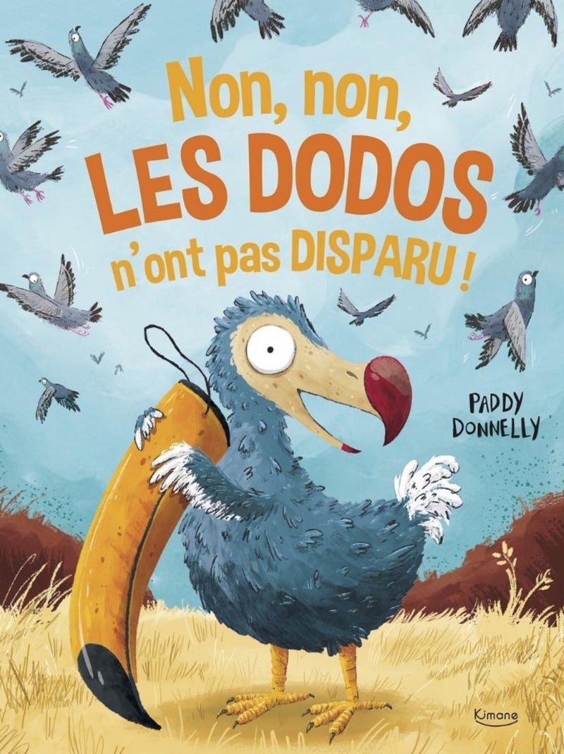 Livre Non, non, les dodos n'ont pas disparu N/A - Kiabi