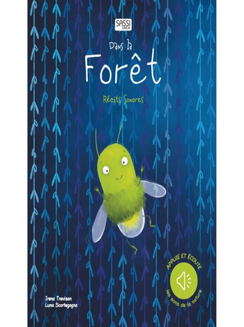 Livre sonore - Dans la forêt Sassi Junior - Kiabi