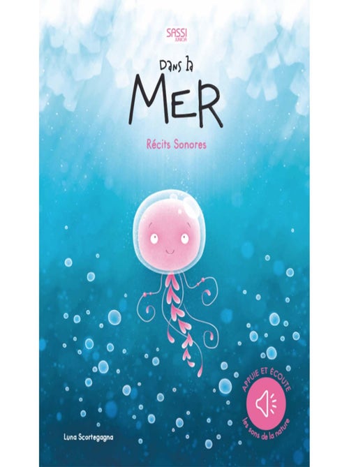 Livre sonore - Dans la mer Sassi Junior - Kiabi