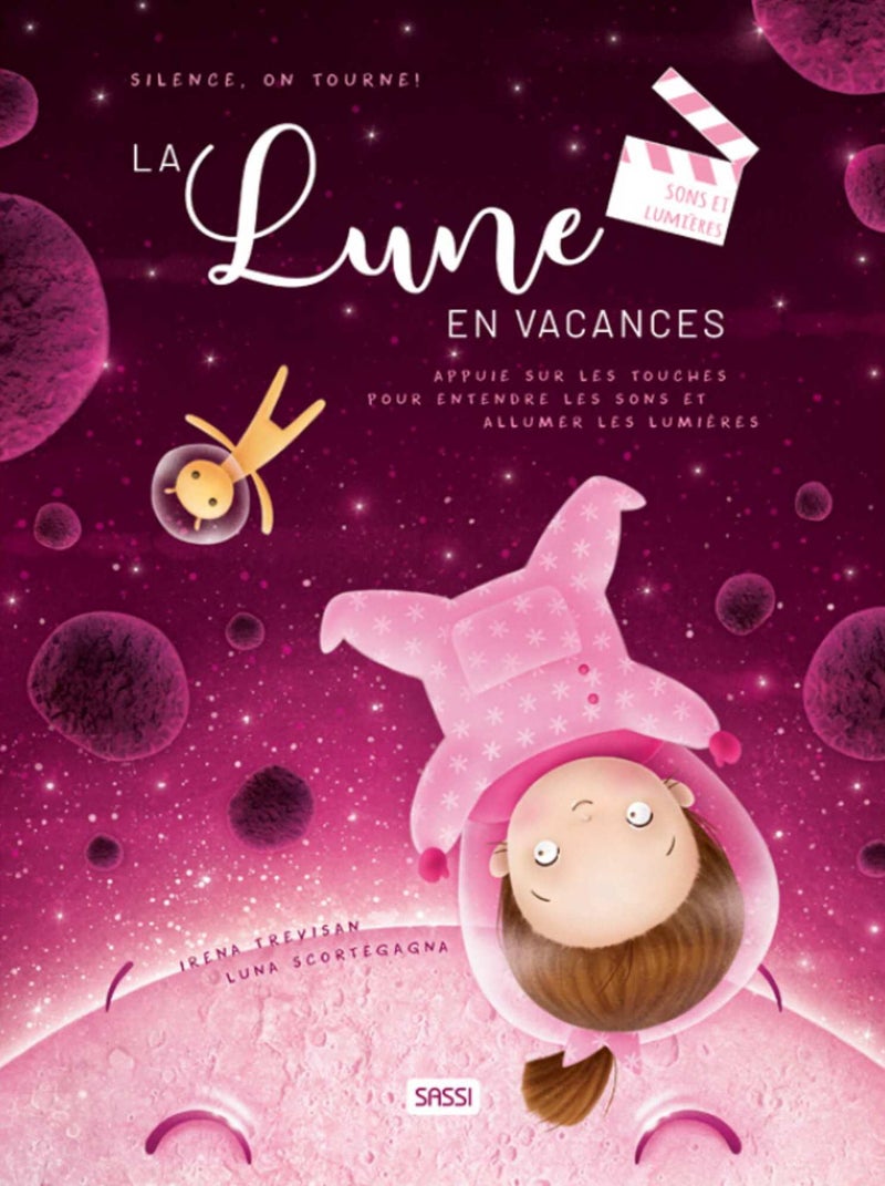 Livre sonore et lumineux Silence, on tourne ! La lune en vacances N/A - Kiabi